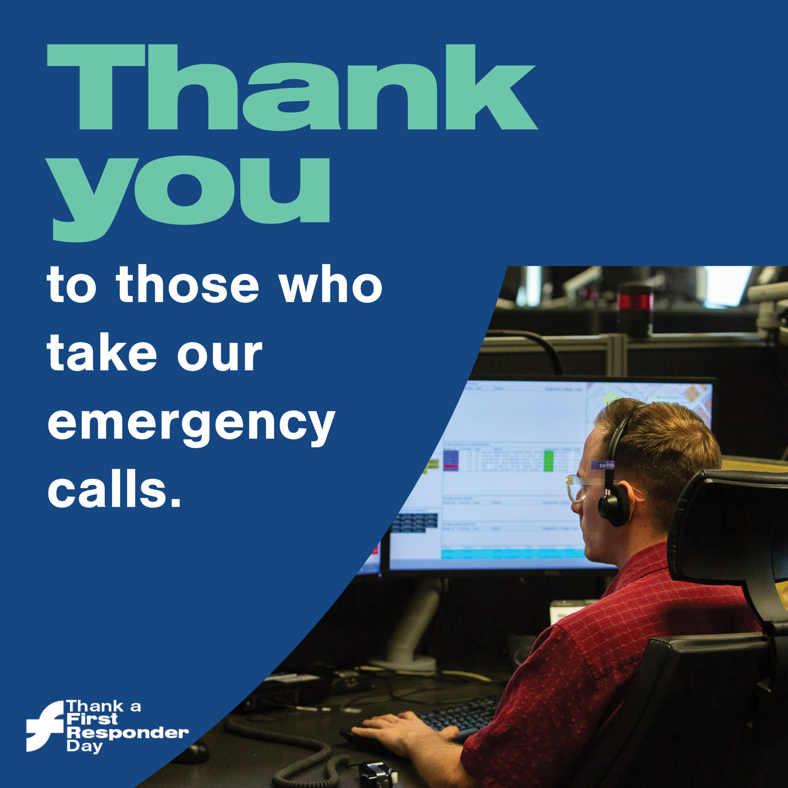 Day 10:  Thank you to those who take our emergency calls.